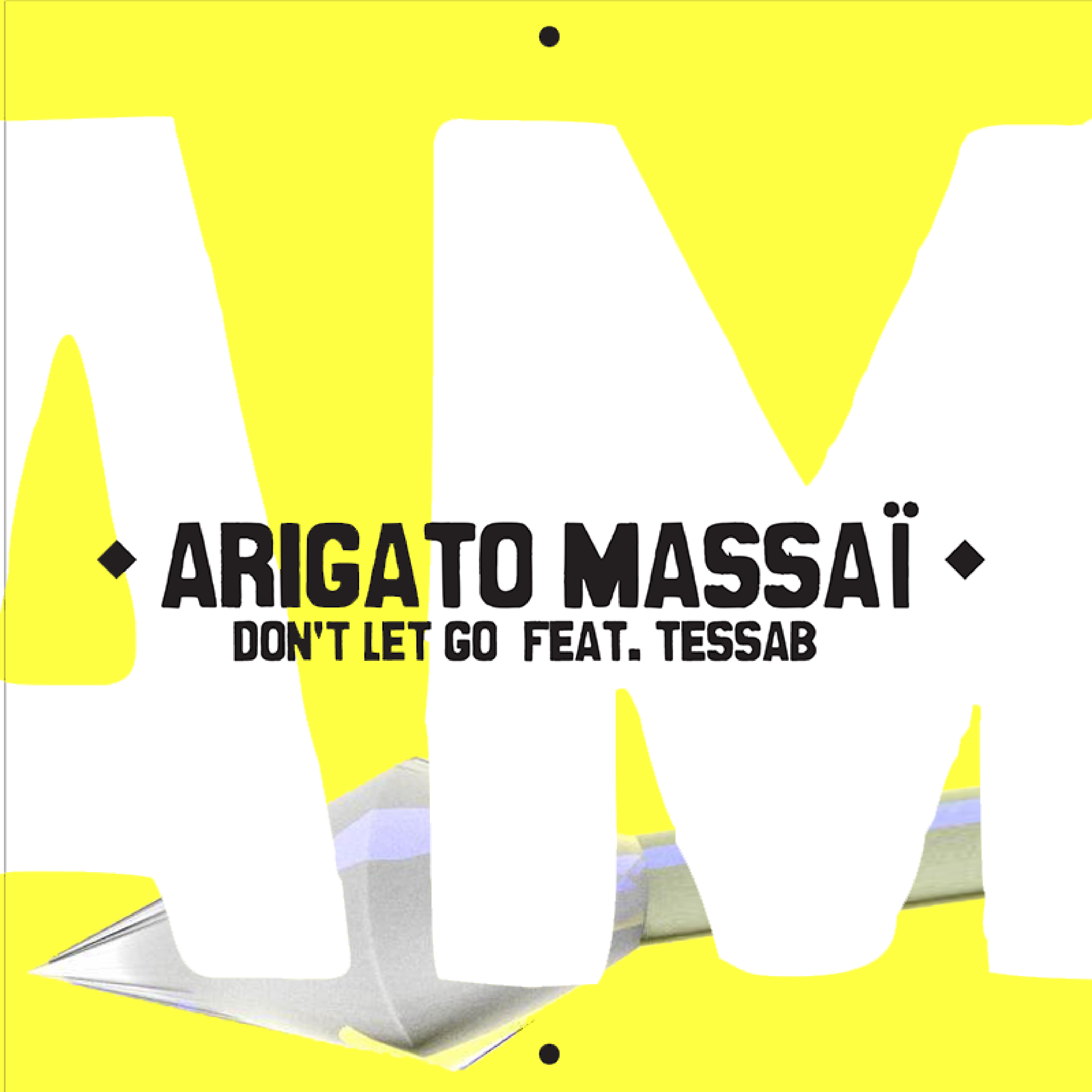 pochette-single-arigato-massai-tessab-don-t-let-go